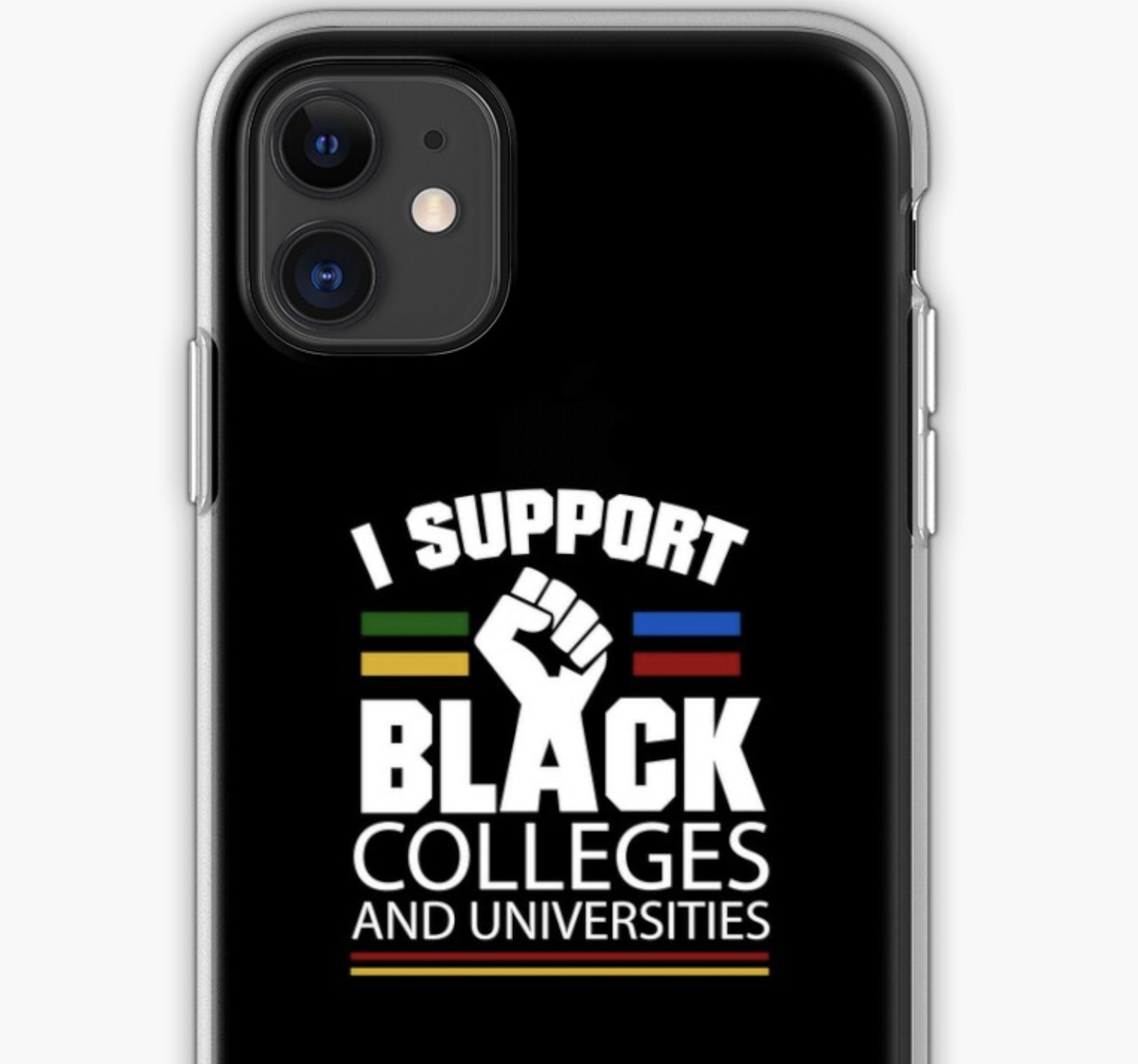 I Support Black Colleges & Universities Phone Case