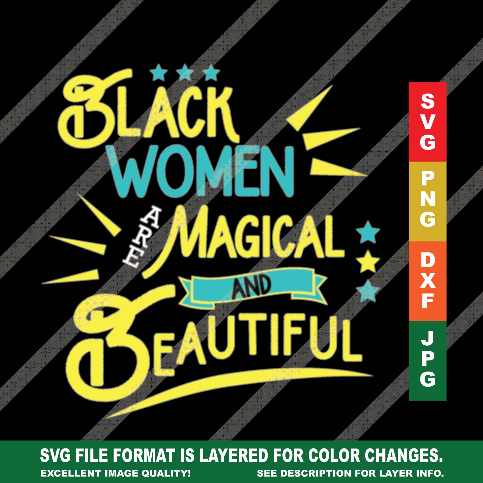 Black Women are Magical SVG