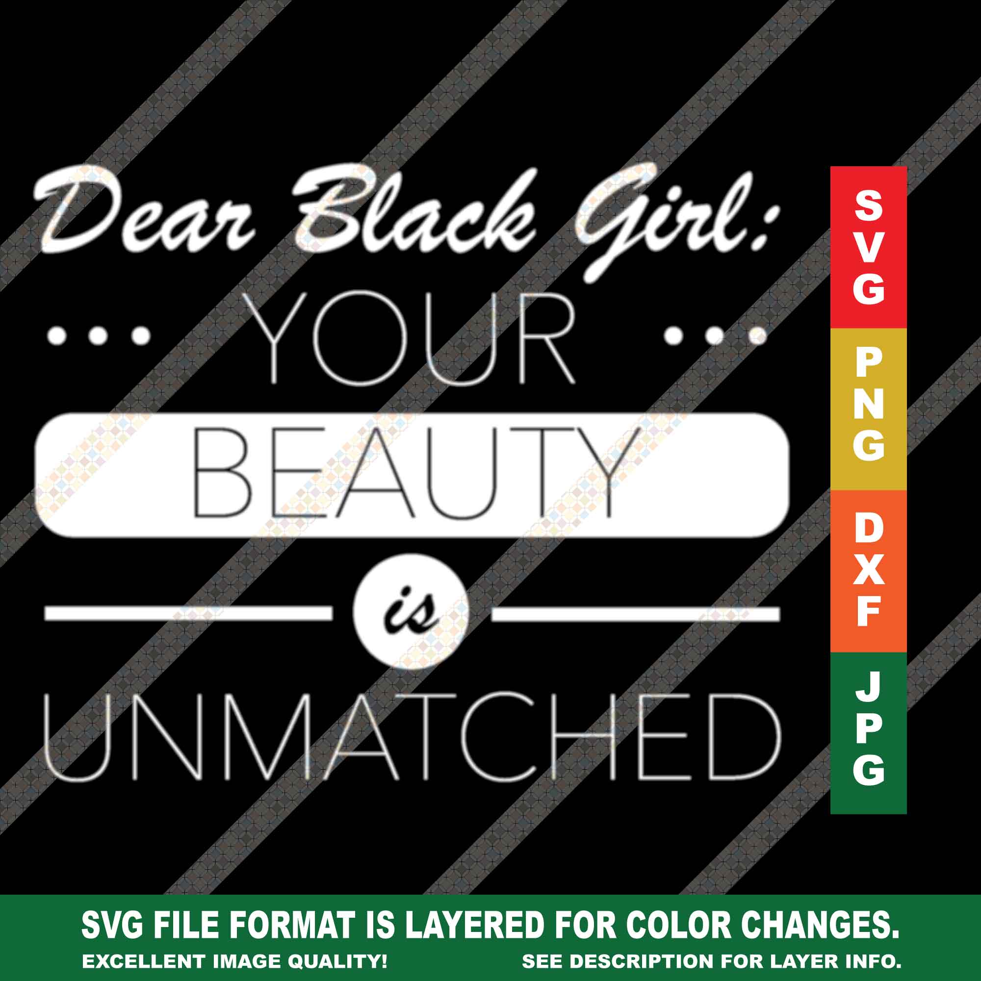 Dear Black Girl African American SVG