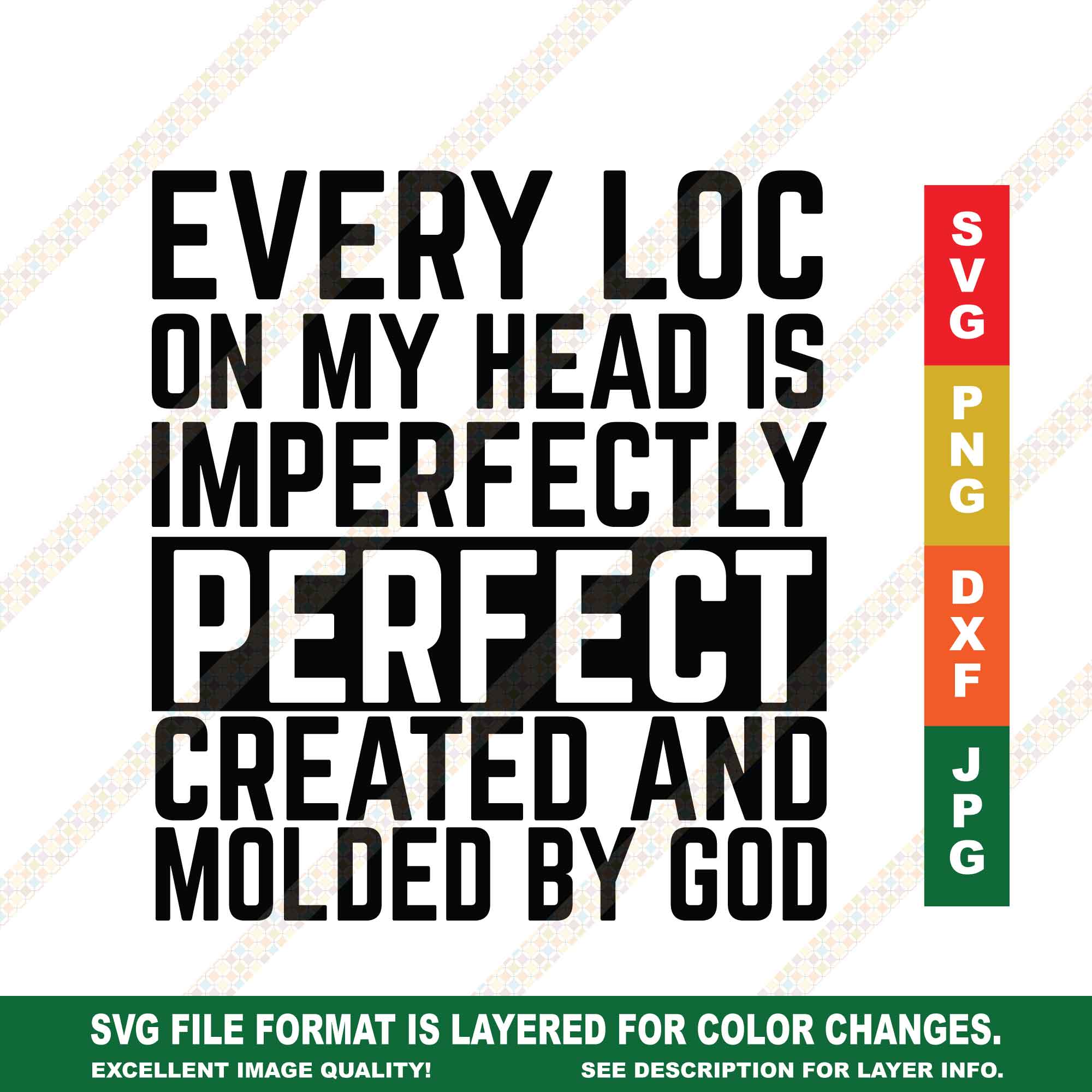 Every Loc On My Head SVG